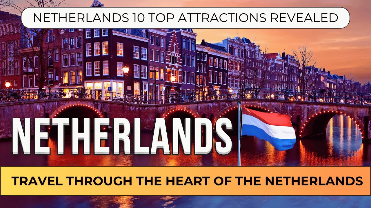 🌊 Epic Netherlands Travel Tour Dive into Canals Old Towns Cultural Icons and Scenic Natural Beauty🕍