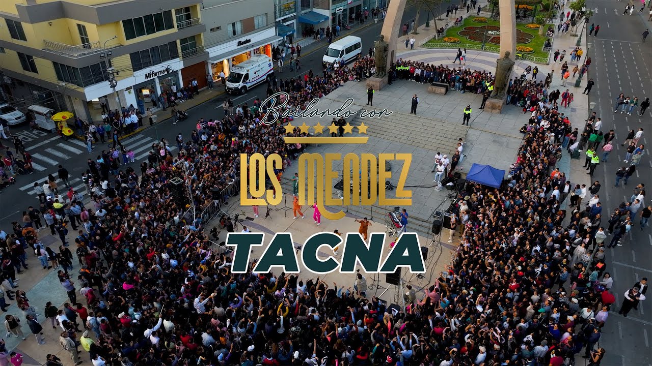Bailando Con Los Mendez [Parte 6] - Concierto en vivo desde Tacna.