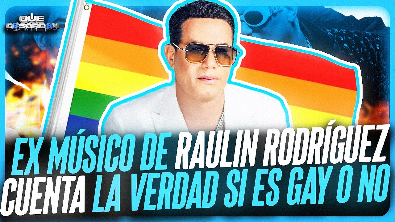 RAULIN RODRÍGUEZ Y TODA SU VERDAD 