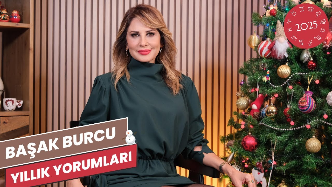 2025 BAŞAK BURCU YORUMLARI - Hande Kazanova ile Astroloji