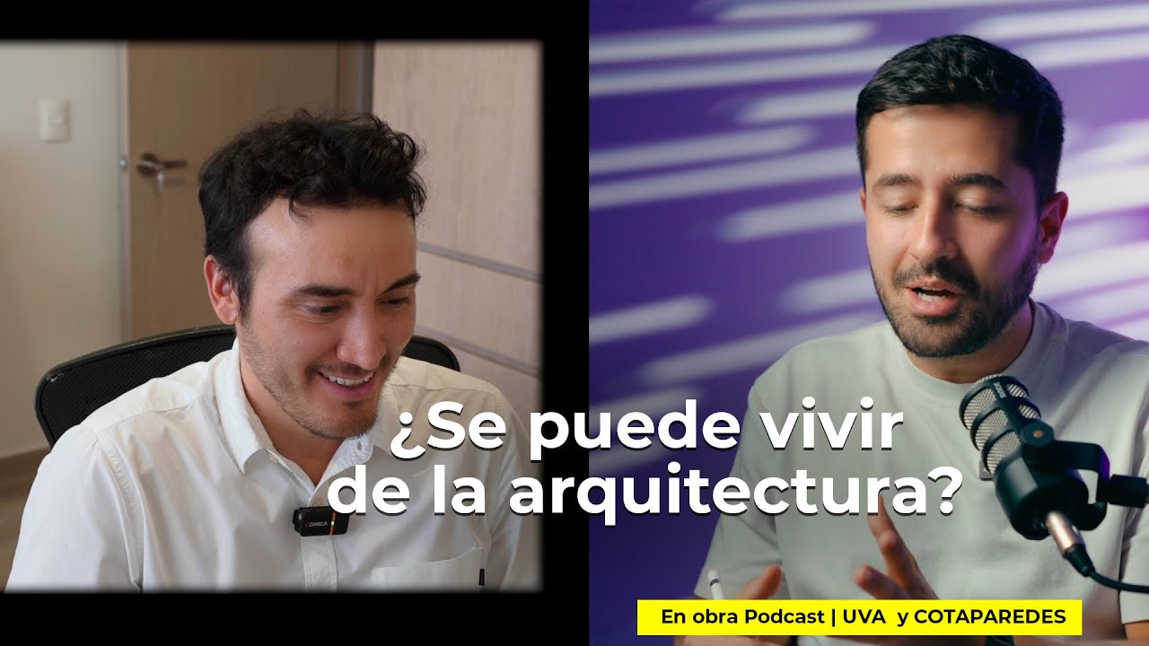 ¿Realmente se puede vivir de la arquitectura? | UVA Arquitectura + Cotaparedes