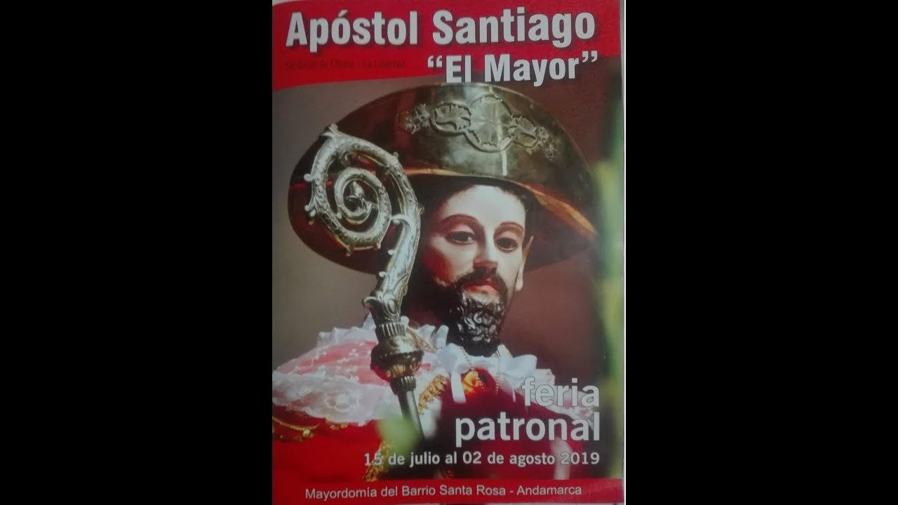 FIESTA DEL APOSTOL SANTIAGO En Santiago de Chuco 2019
