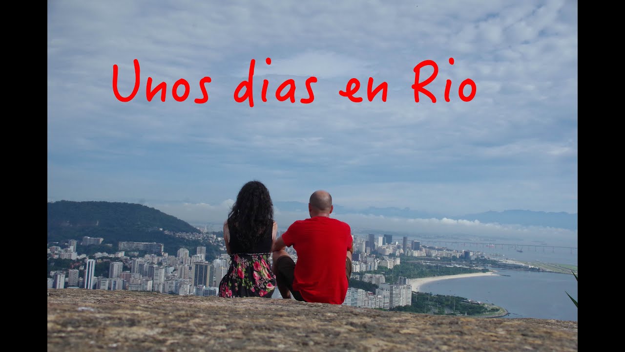 Unos dias en Rio...