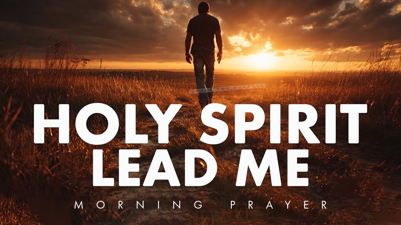 Before You Pray Each Morning, Invite the Holy Spirit First | A Blessed Morning Prayer