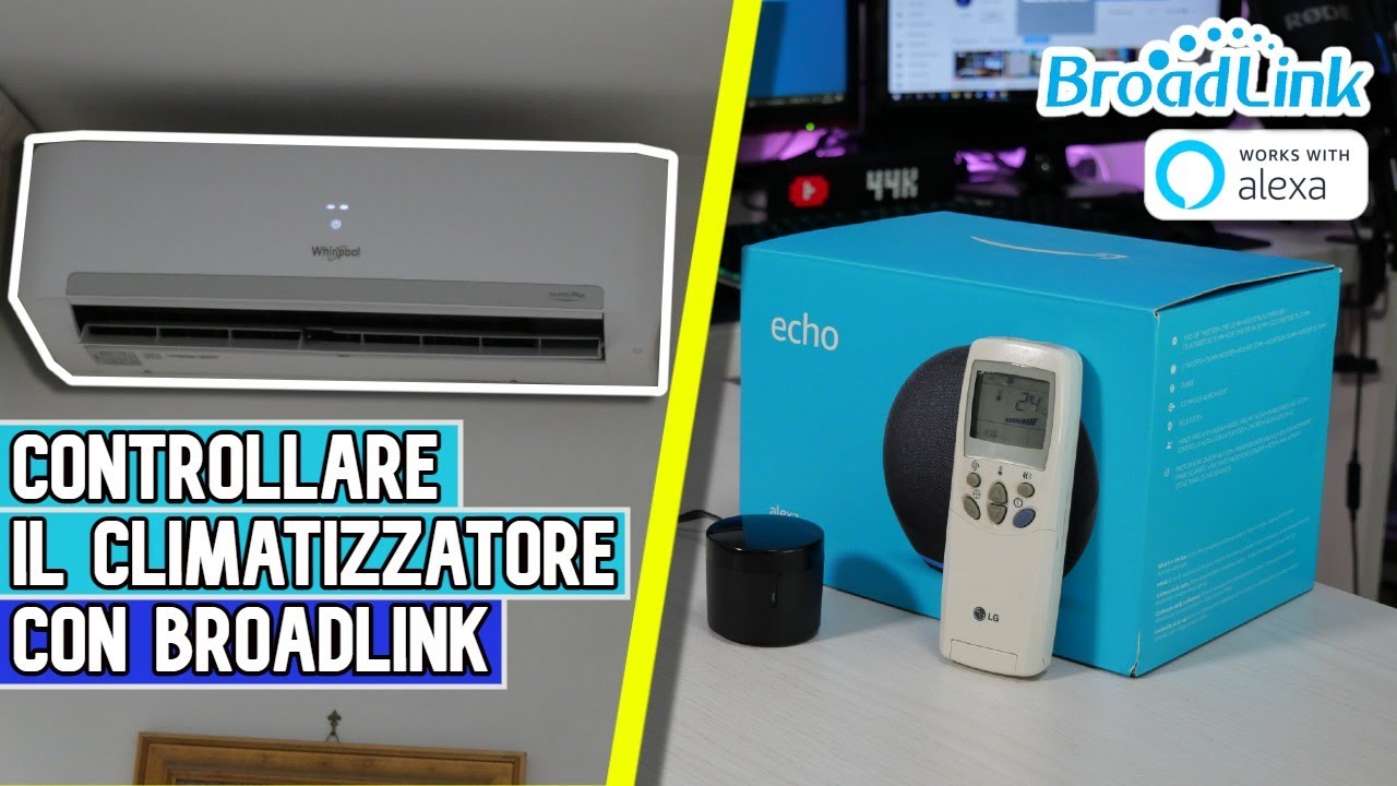 COME CONTROLLARE IL CLIMATIZZATORE AUTOMATICAMENTE con BROADLINK!