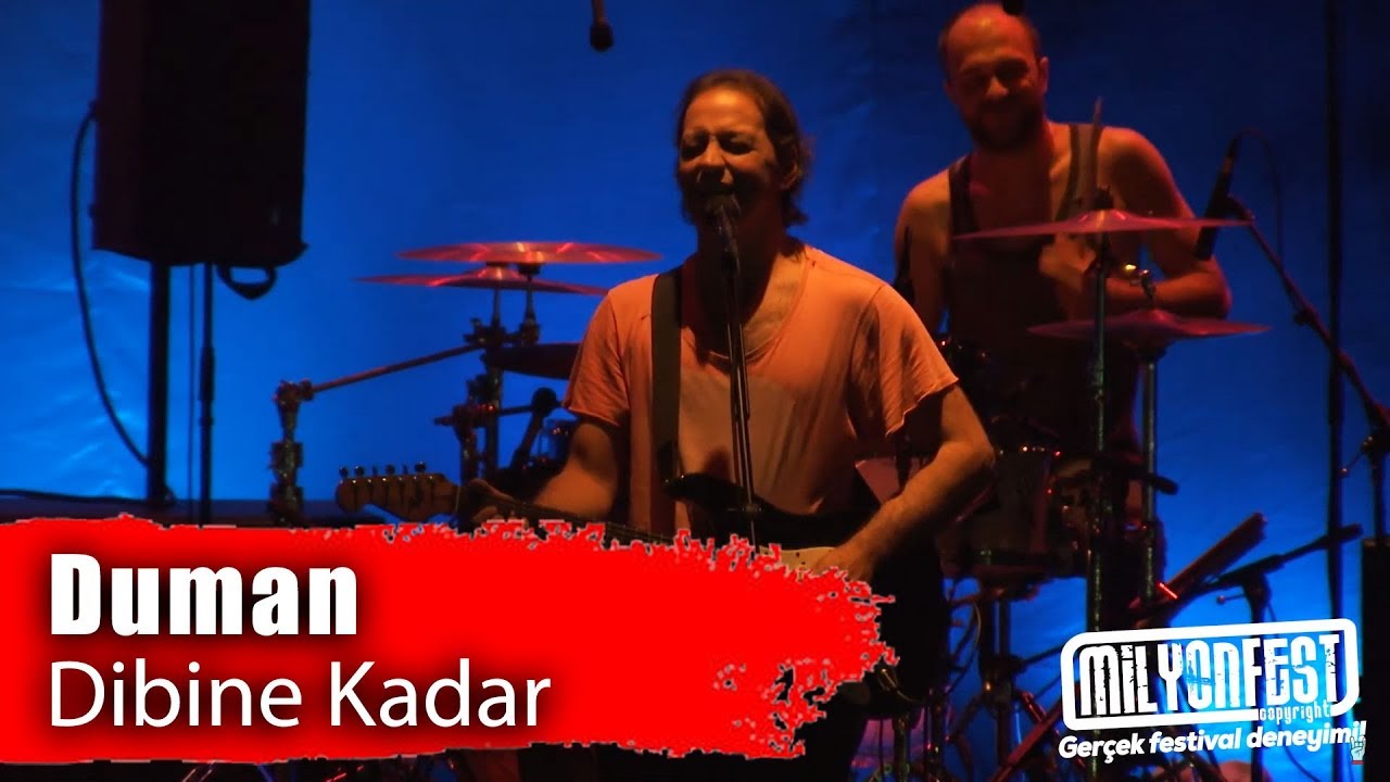 Duman - Dibine Kadar (Milyonfest İstanbul 2019)