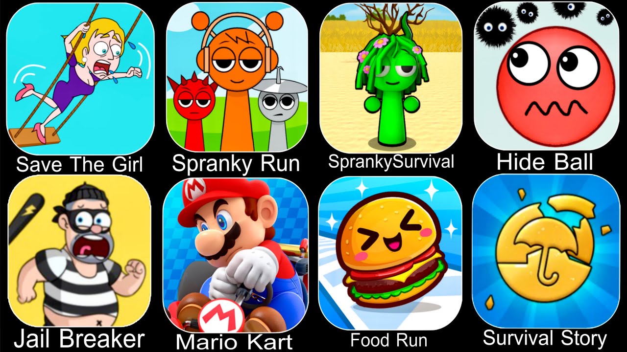 Save The Girl,Spranky Run,Spranky Survival,Hide Ball,Jail Breaker,Mario Kart Tour,Food Run