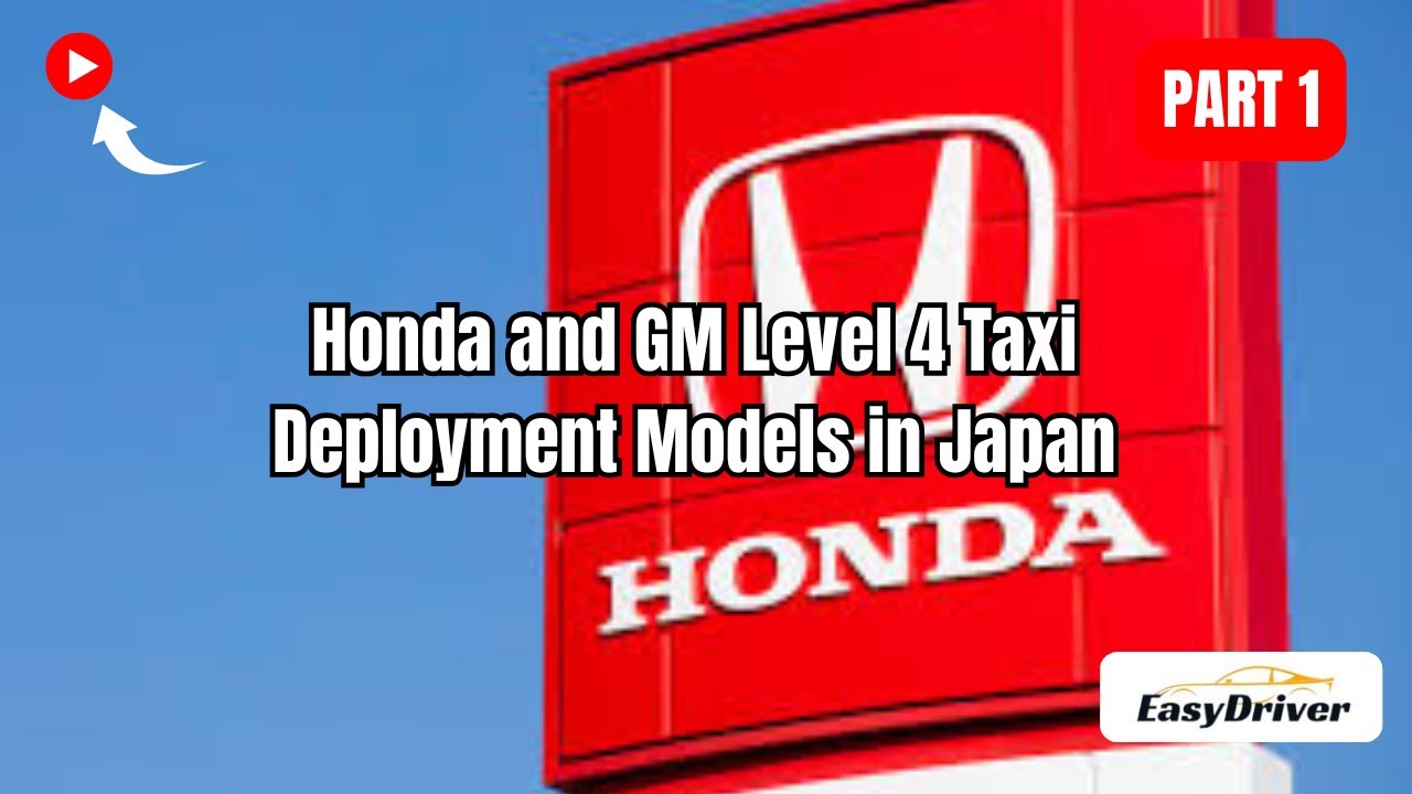 Такси Honda и GM 4-го уровня: планы развертывания в Японии | Часть 1