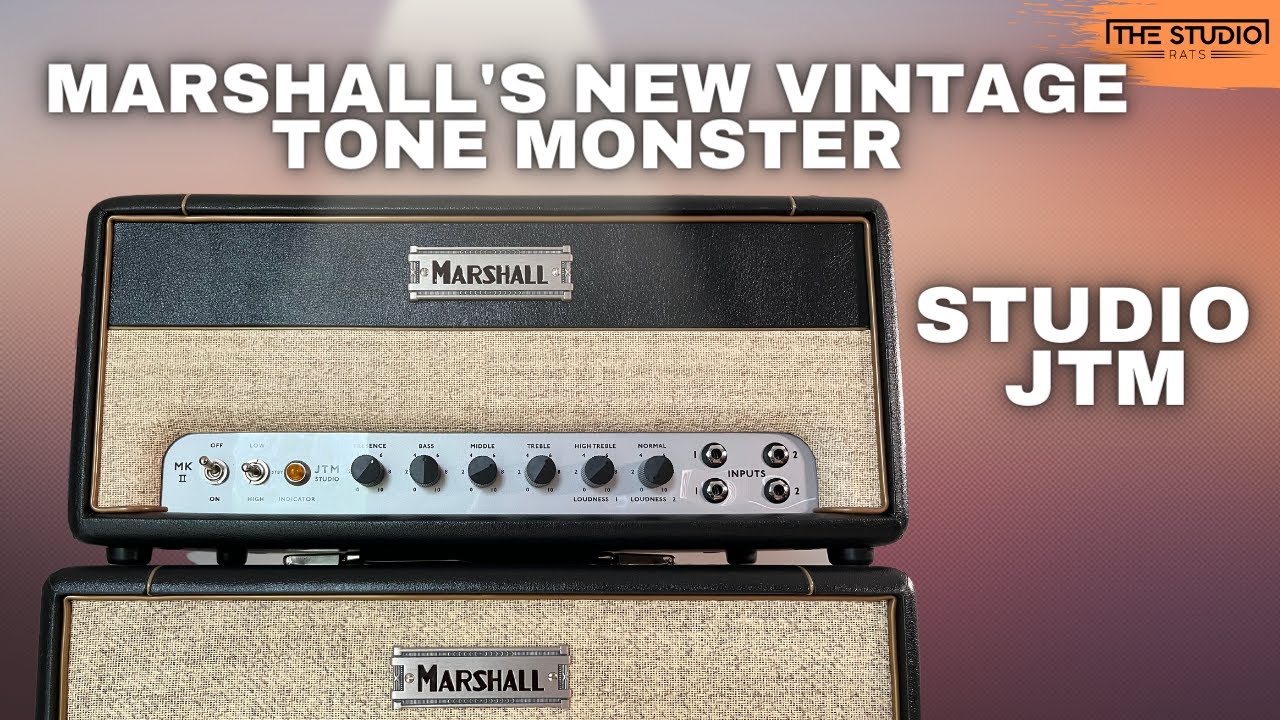 Marshall Studio JTM - Marshall Have A New Amp