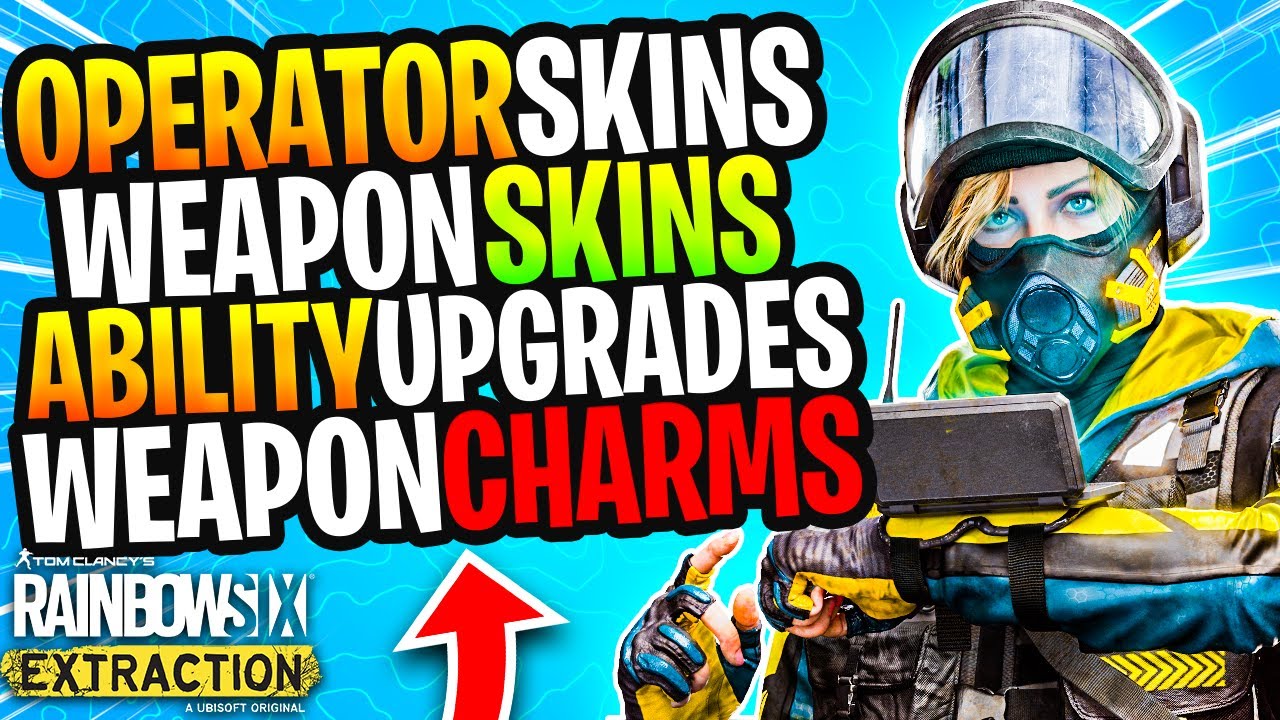 ALL OPERATOR OUTFIT SKINS, WEAPONS & SKINS, CHARMS, ABILITIES & EQUIPMENT - RAINBOW SIX EXTRACTION