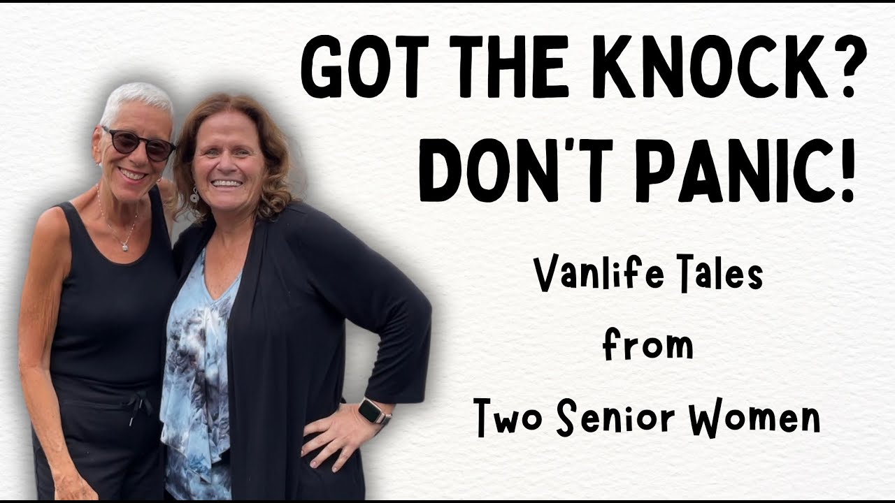 “Getting the Knock” – Vanlife Seniors Share What It’s Really Like