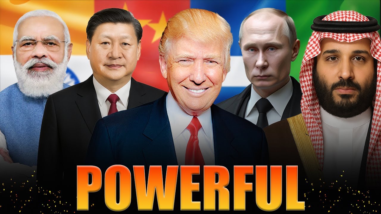 Top 5 Most Powerful Leaders۔🎯 in the World &ndash; 2025