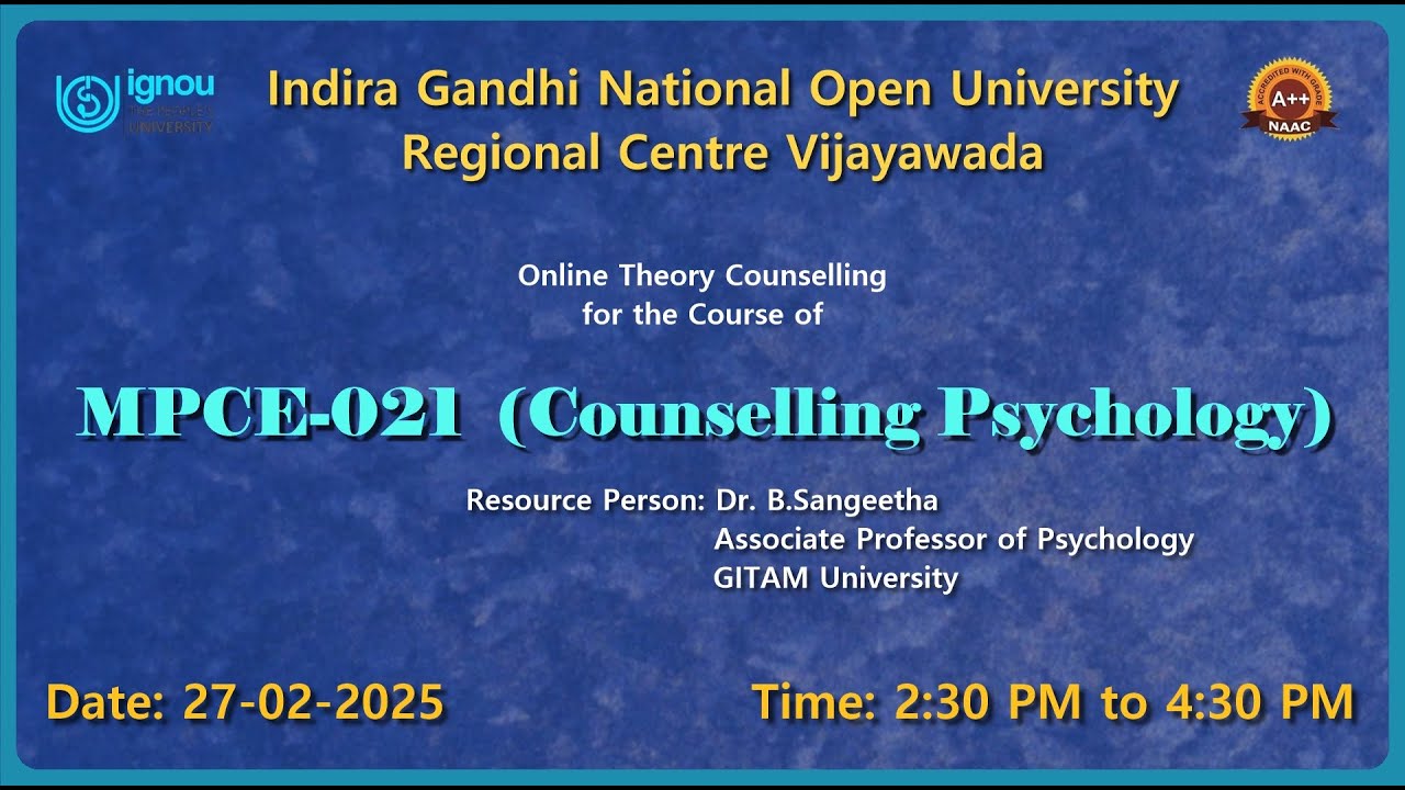 IGNOU RC Vijayawada-Online MAPC Counselling for Course of MPCE-021 Counselling Psychology-27-02-2025