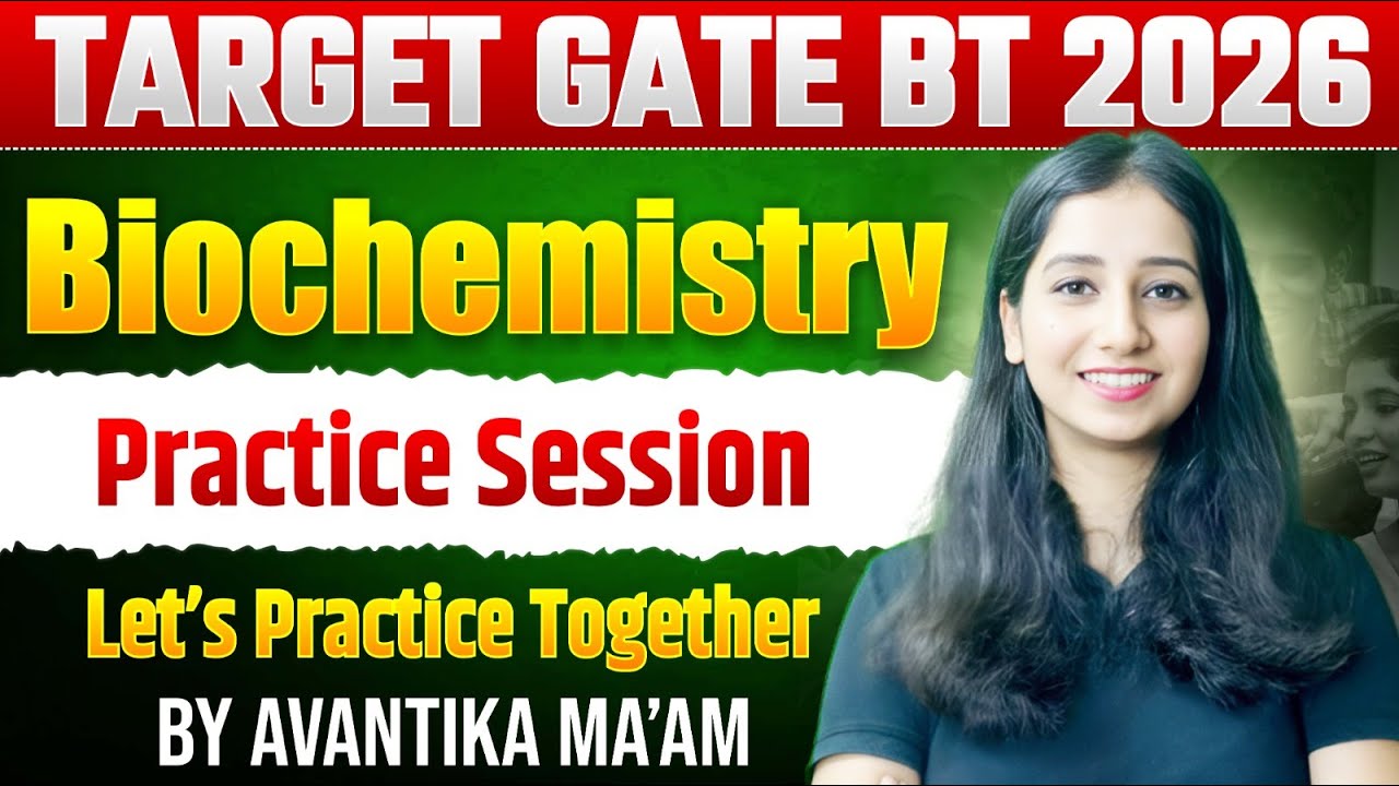 GATE PYQ Questions Practice  II Biochemistry Question Practice part I GATE BT 2026