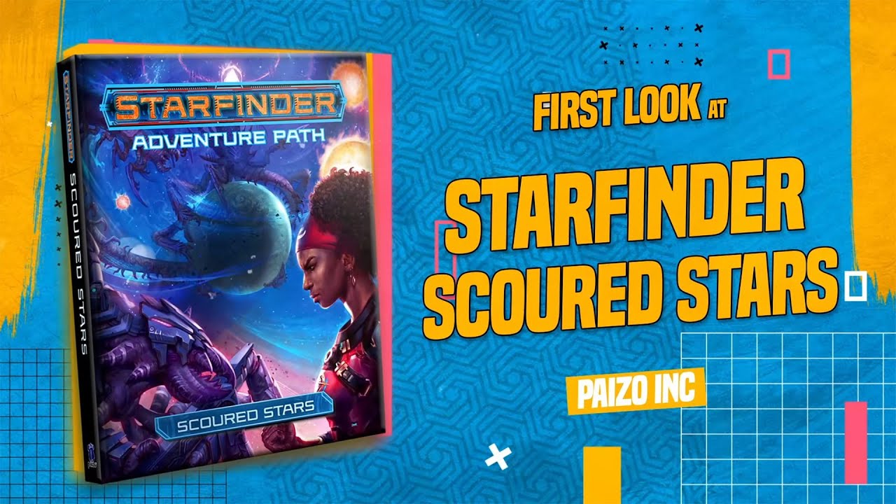 Starfinder: Scoured Stars | First Look and Page Through