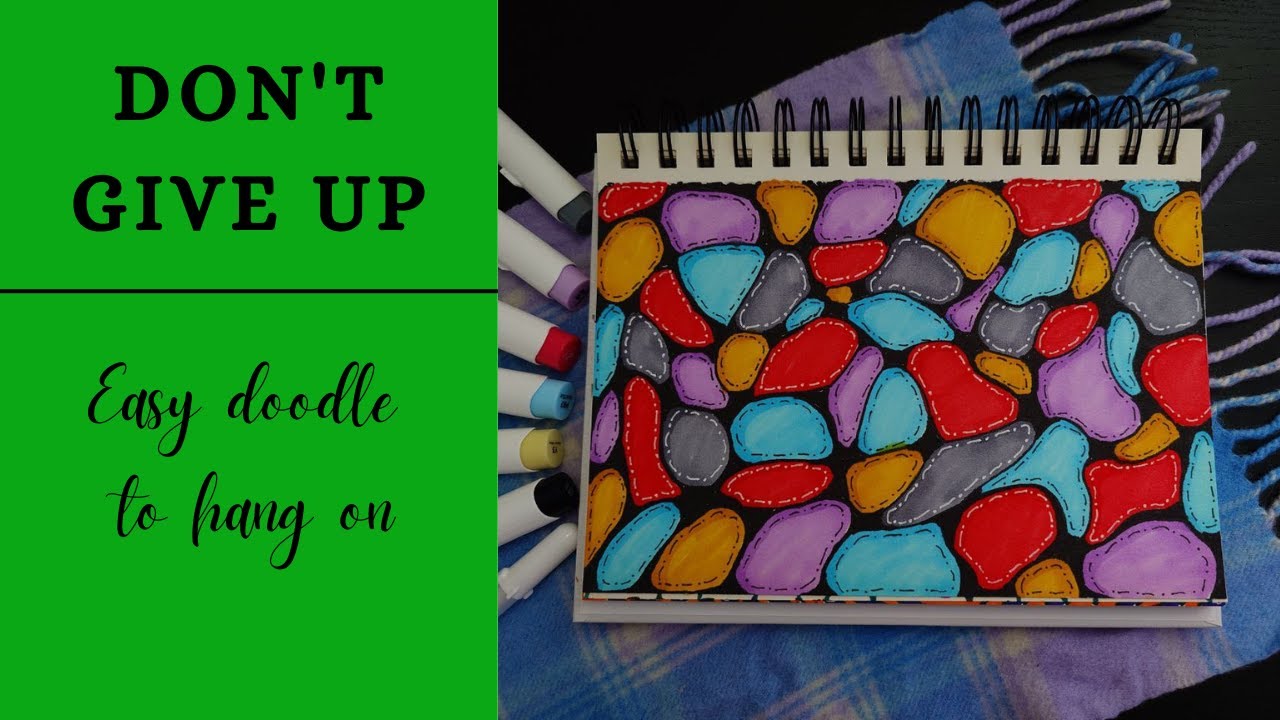 Don't Give Up | Easy Doodle with Inspiring Music