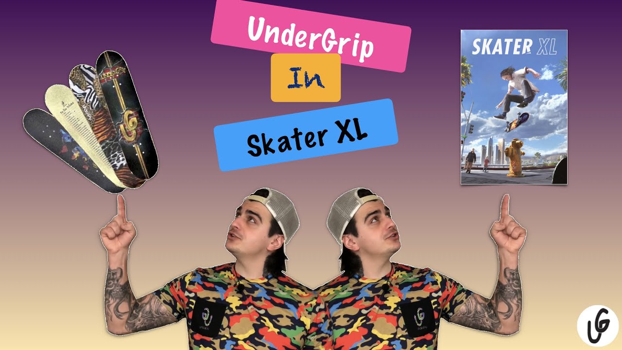 !UNDERGRIP IN SKATERXL!