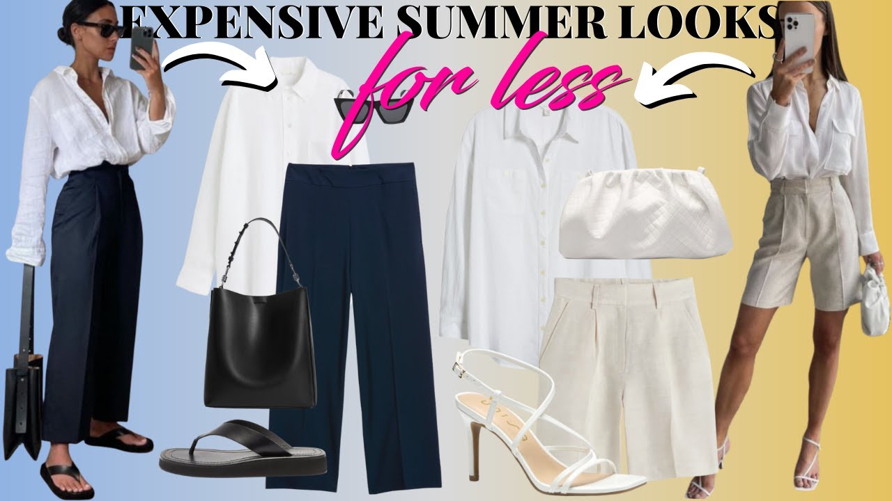 Expensive Summer Looks for Less