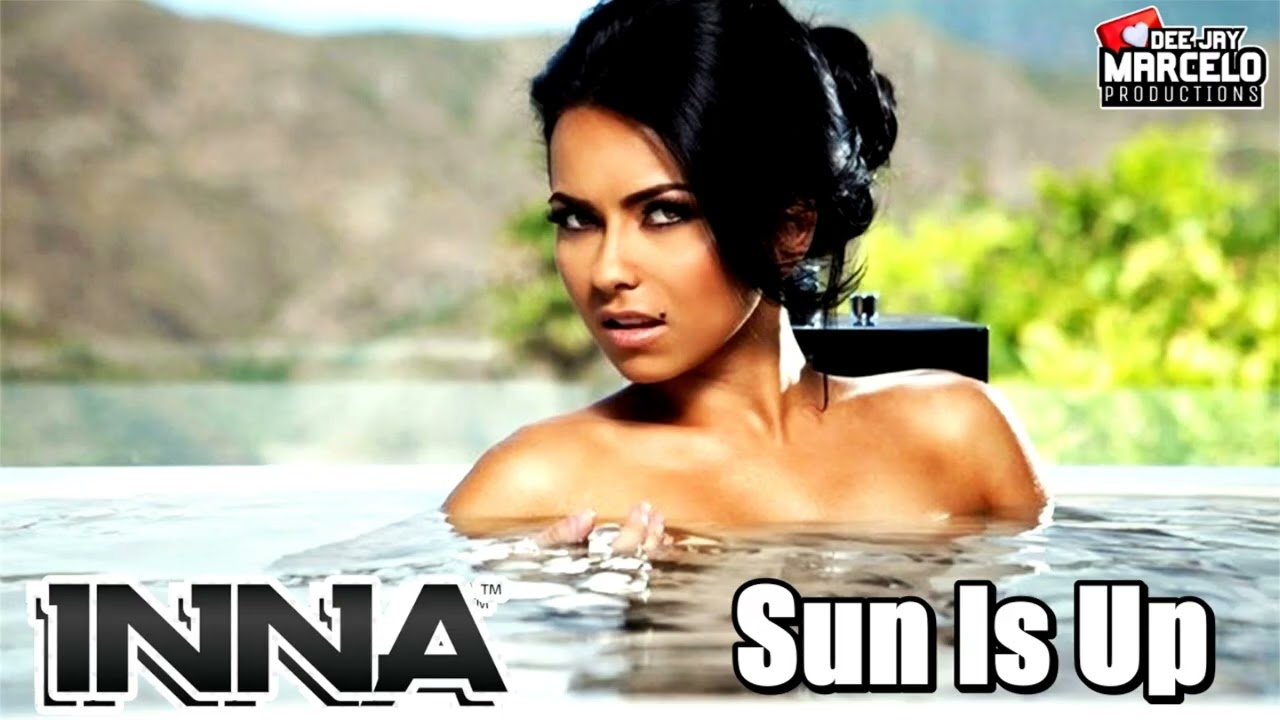Inna  Sun Is Up #tbt dance comercial Dj Marcelo Productions