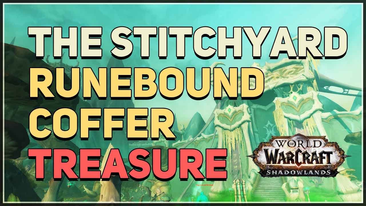 Runebound Coffer WoW (The Stitchyard House of Constructs)