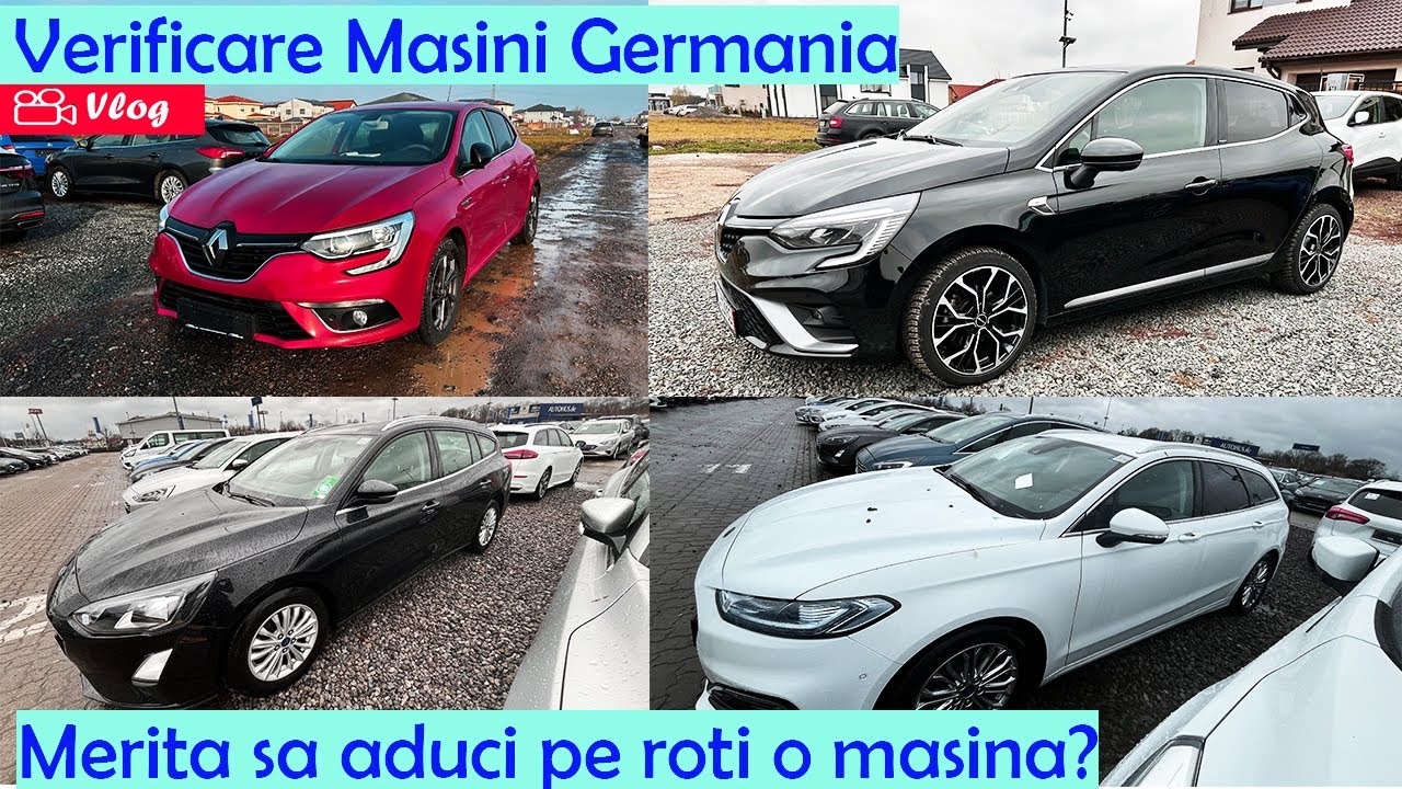 Merita sa aduci o masina pe roti din Germania? Verificare Renault Clio, Renault Megane, Ford Focus