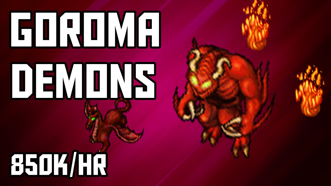 [Tibia Where to Hunt – MS/ED 220+] Goroma Demons (850k/hr @ 250)