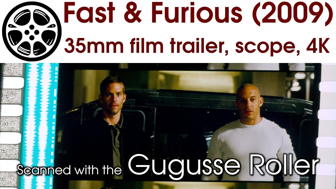 Fast & Furious (2009) 35mm film trailer, scope 4K