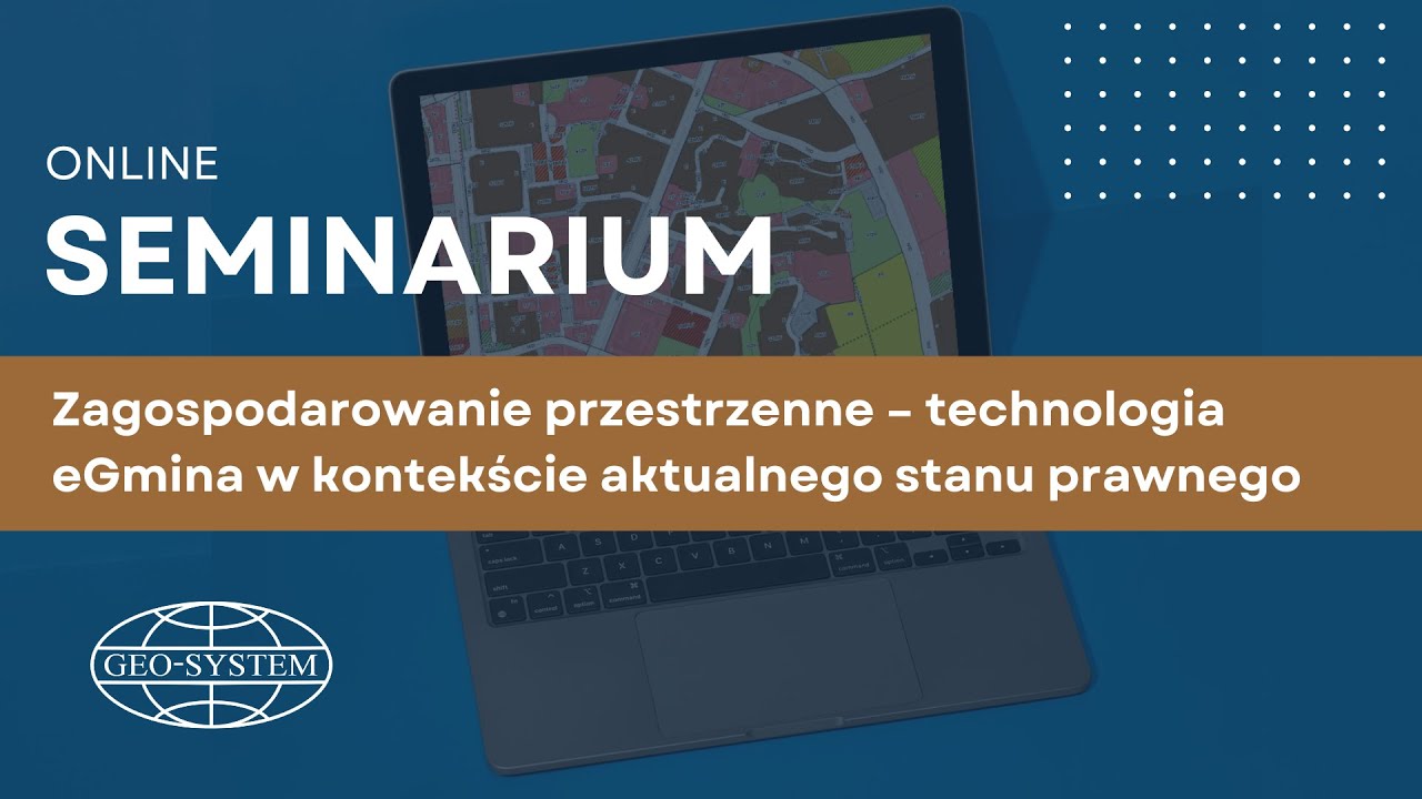 Seminarium on-line: Zagospodarowanie przestrzenne w obliczu zmian prawa #3