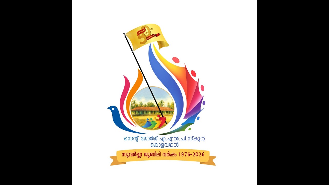 Golden Jubilee Year Report| 2025-26 |St.George ALP School Kolavayal