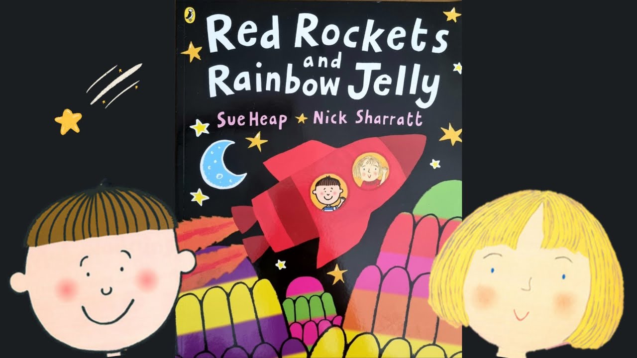 Red rockets and rainbow jelly -story song