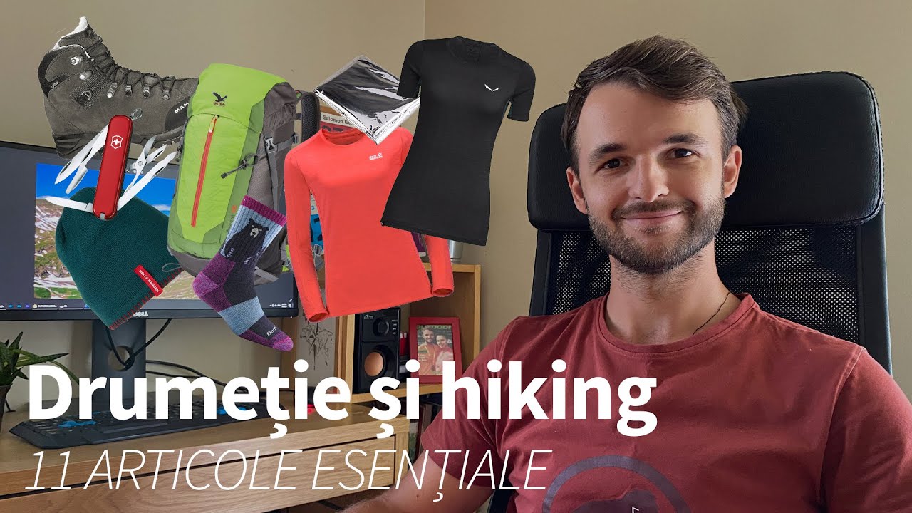 11 ARTICOLE ESENȚIALE pentru drumeție și hiking