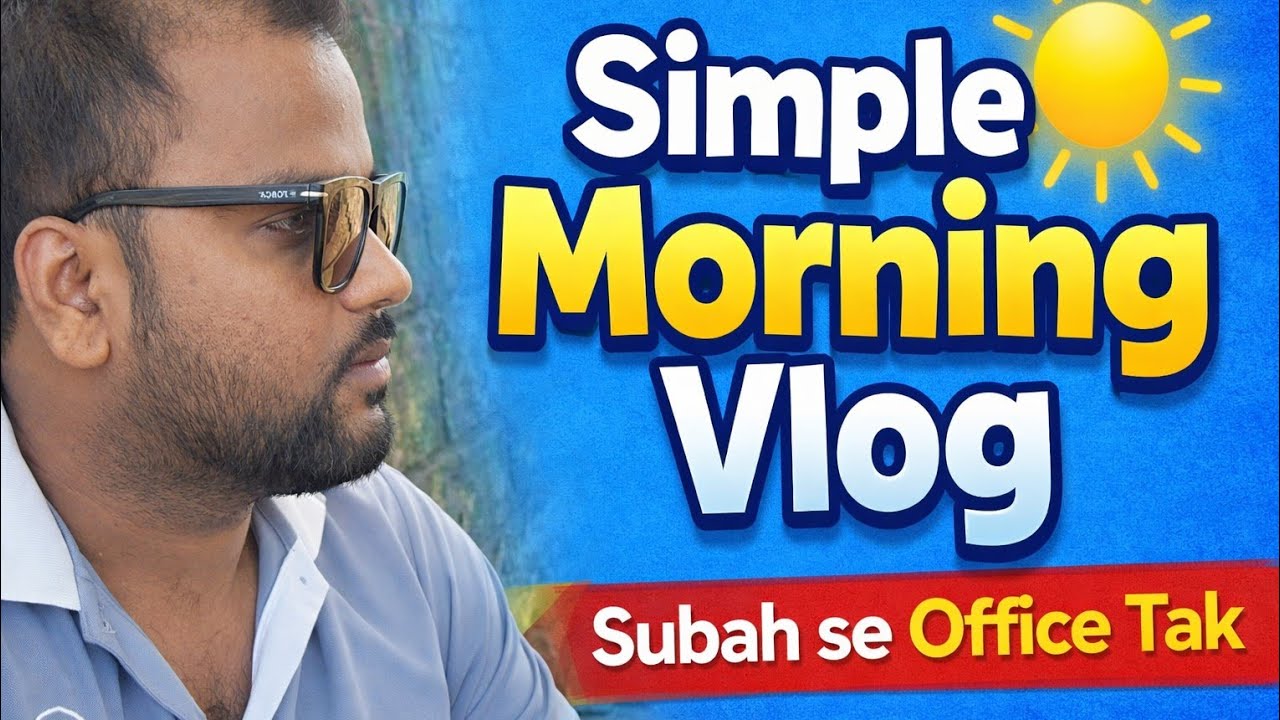 Simple Subah Ka Vlog | Morning Routine Aur Phir Office#vlog #viral #minivlog #viralvideo