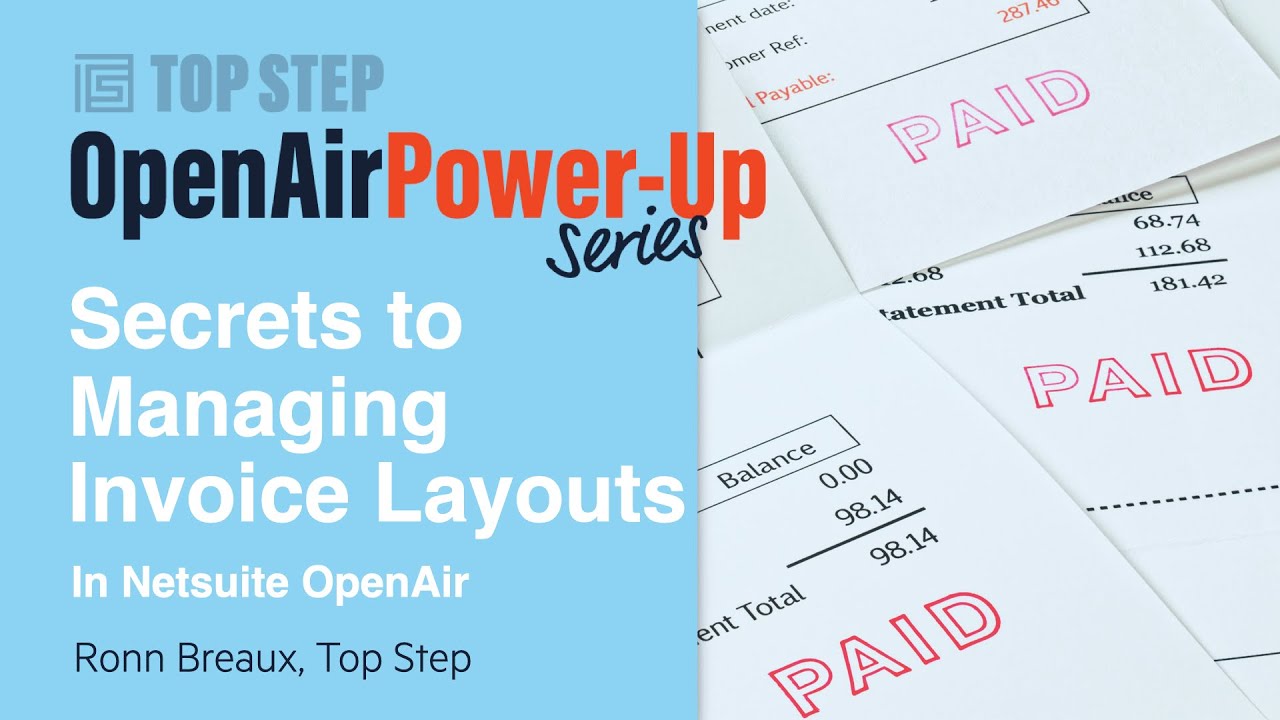 Managing Invoice Layouts in NetSuite OpenAir