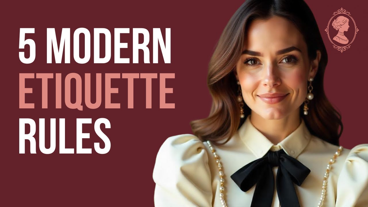 5 Modern Etiquette Rules Every Classy Woman Needs to Know | High Class Manual