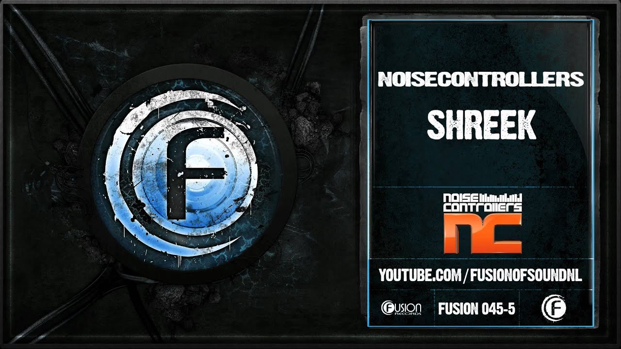 Noisecontrollers - Shreek - Fusion 045