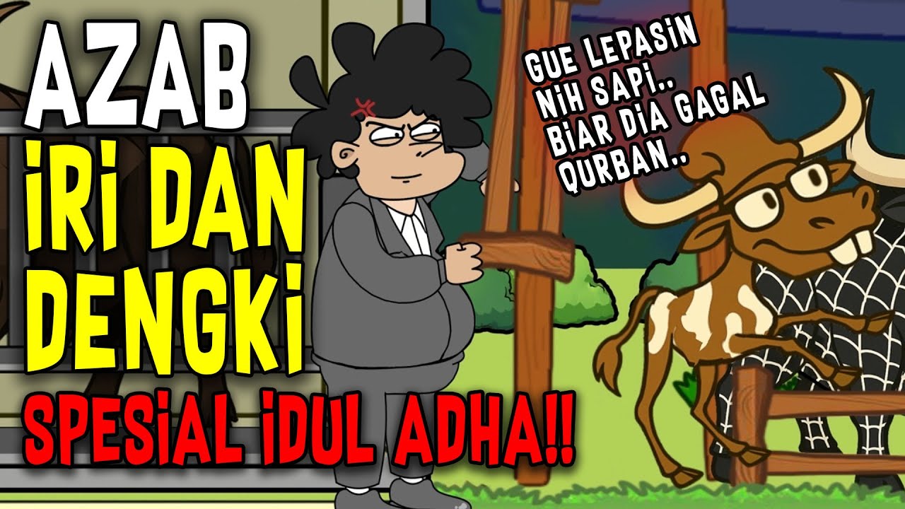 AZAB IRI DENGKI DENGAN ORANG MISKIN YANG MAMPU QURBAN IDUL ADHA!! | ANIMASI AZAB #kartun