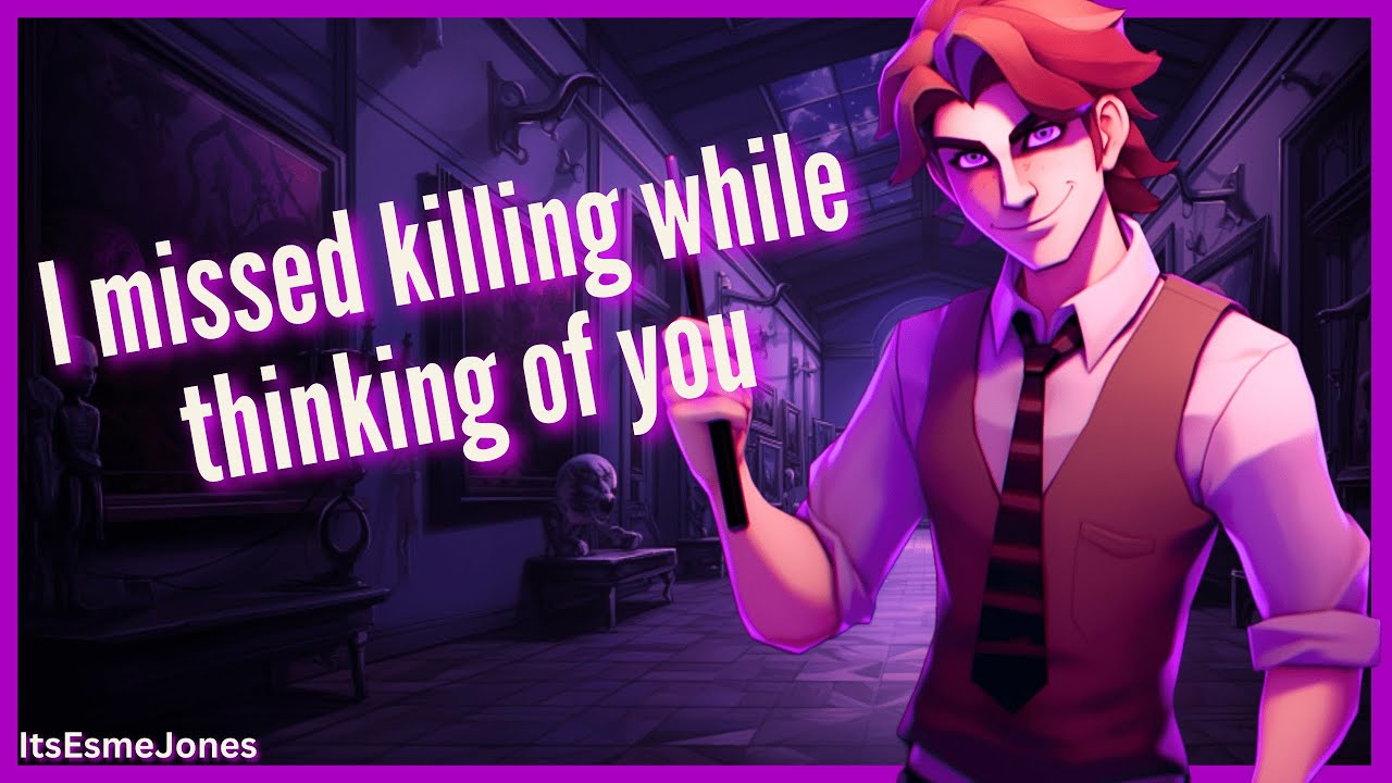 Yandere Killer Returns From Prison [Dominant][Jealous][Possessive][Yandere][VERY Spicy]