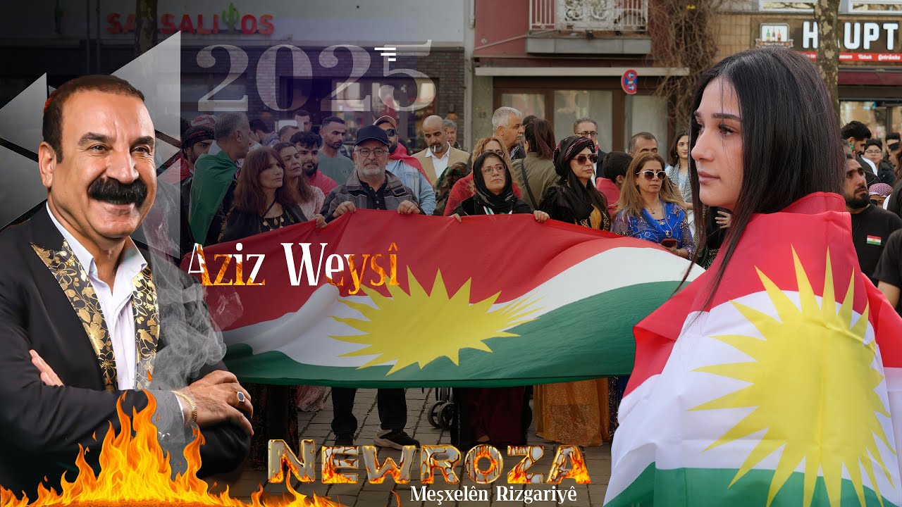 2025 -  NEWROZ  Aziz Weysî  - Video Production OKrad - Aziz Waisi