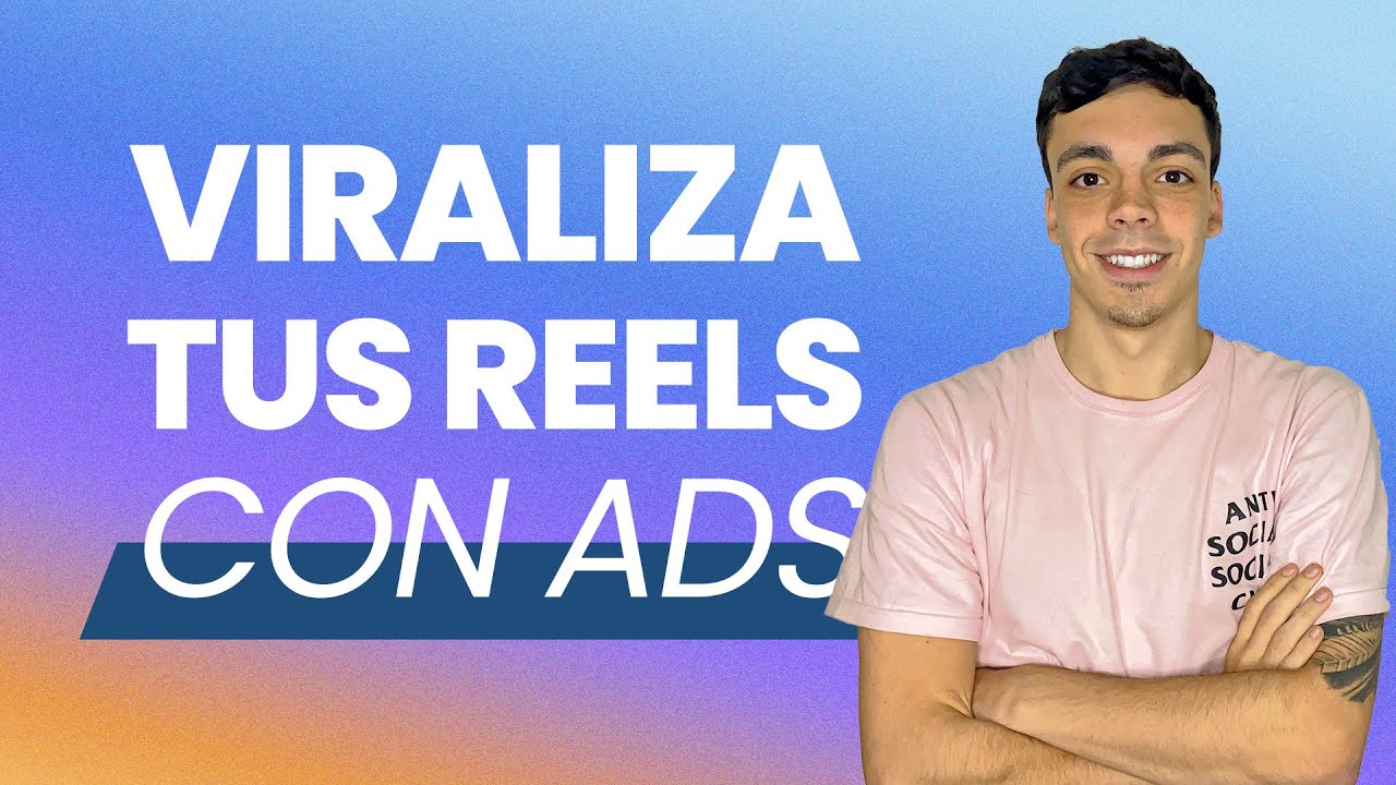Estrategia paso a paso para VIRALIZAR REELS con PUBLICIDAD en Meta Ads