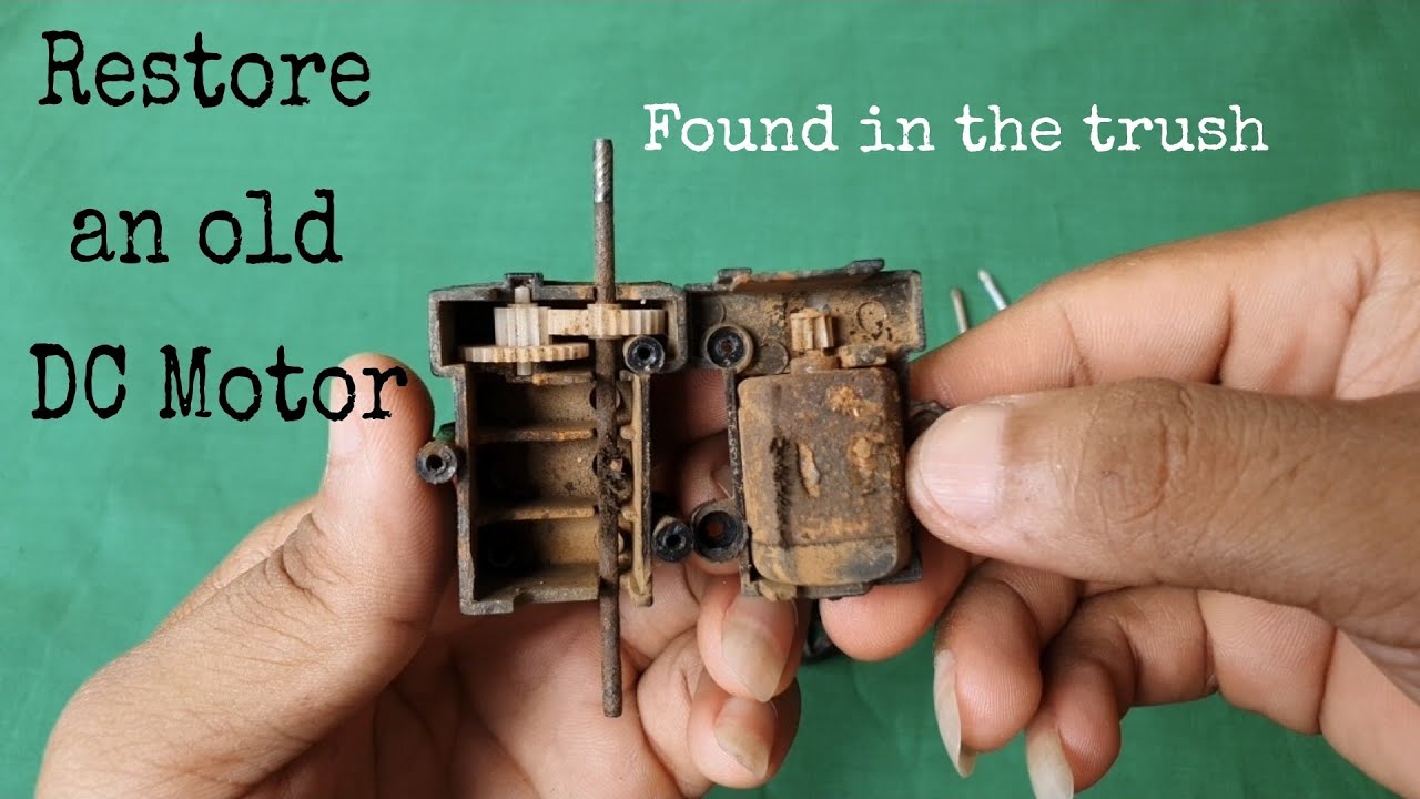 Found an old DC Motor And restore it, DIY works.