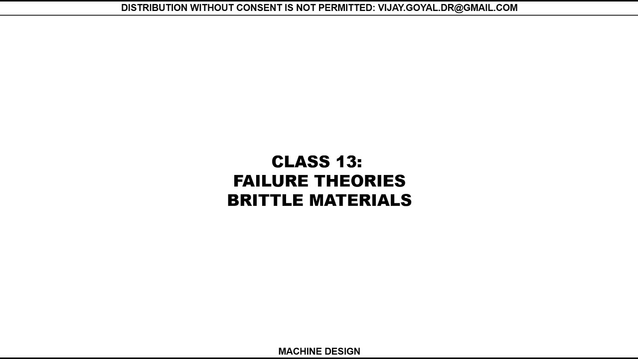 Machine Design Class 13 Failure Theories Brittle