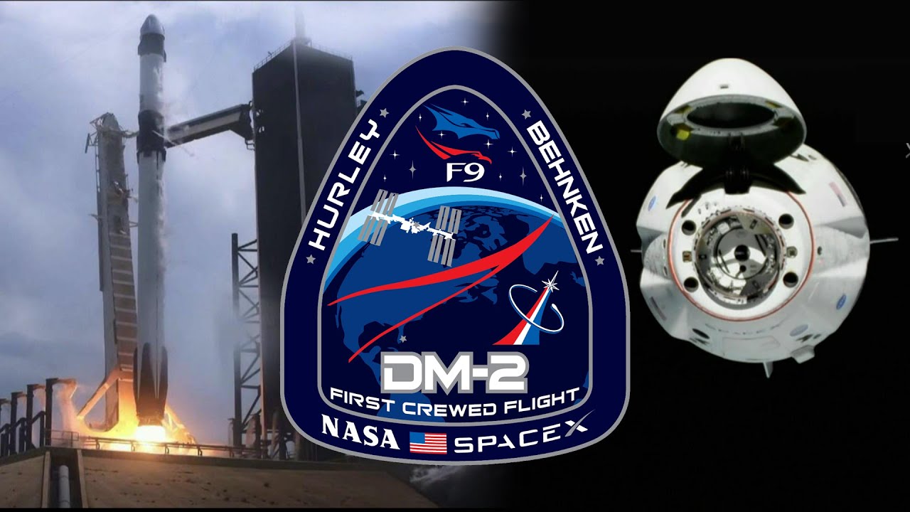 Crew Dragon DM-2 Launch & Docking - American Crewed Spaceflight Returns