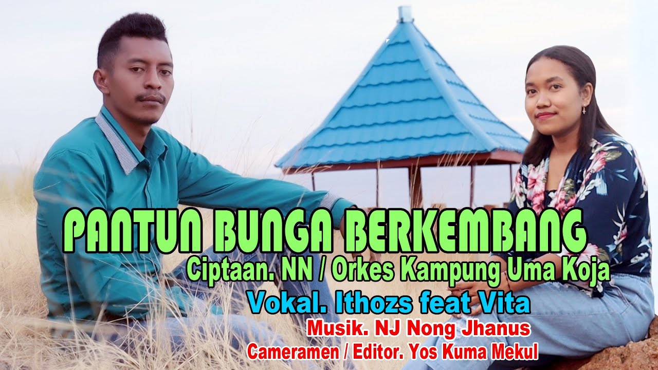 PANTUN BUNGA BERKEMBANG-ITHOZS FEAT VITA-OFFICIAL MUSIC VIDEO