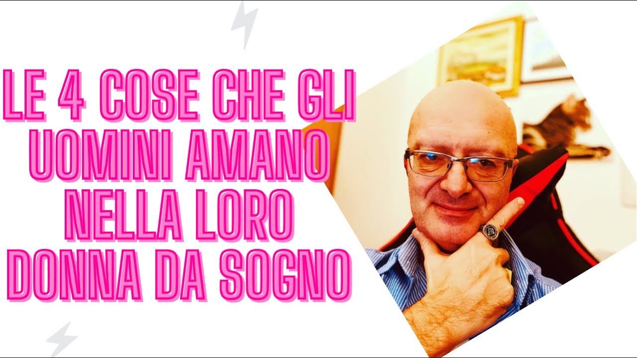 Cosa vogliono gli uomini:Le 4 migliori cose che amiamo nella nostra donna da sogno.Massimo Taramasco