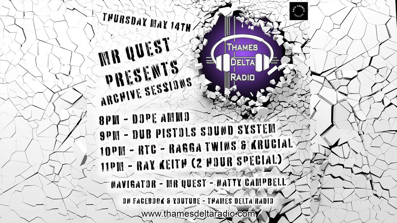MR QUEST Presents - DOPE AMMO - DUB PISTOLS - RAGGA TWINS - RAY KEITH & NAVIGAROR