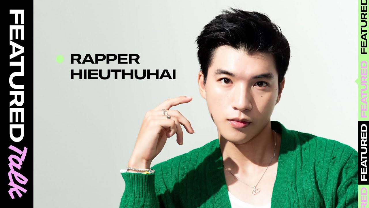 Rapper HIEUTHUHAI: 
