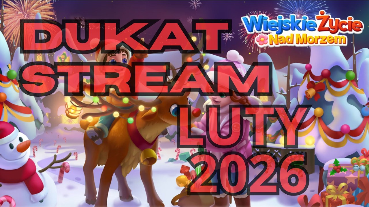 Dukat Giveaway Stream, Luty 2026, Wiejskie Życie Nad Morzem