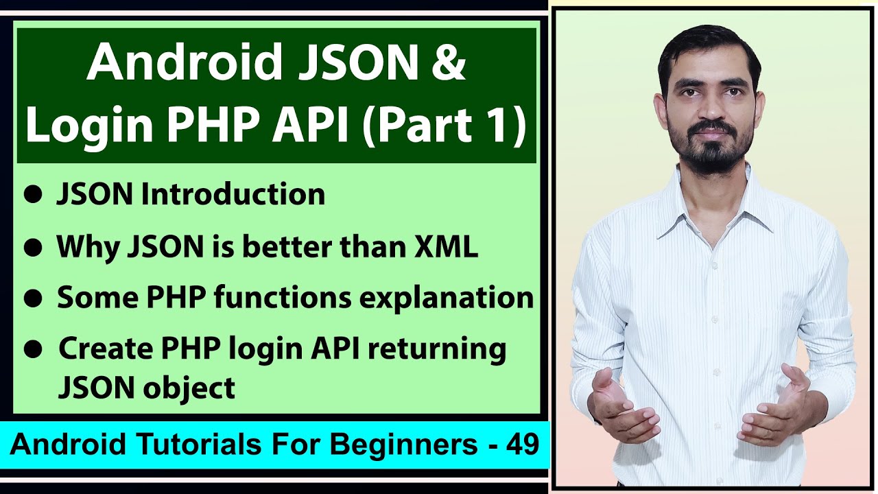 Android JSON Explanation || PHP Login API returning JSON (Part 1) by Deepak Hindi #49