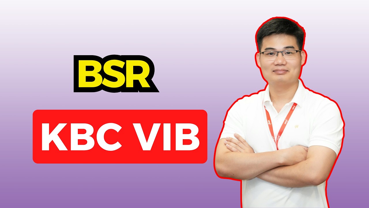 Phân tích Bluechip - BSR KBC VIB