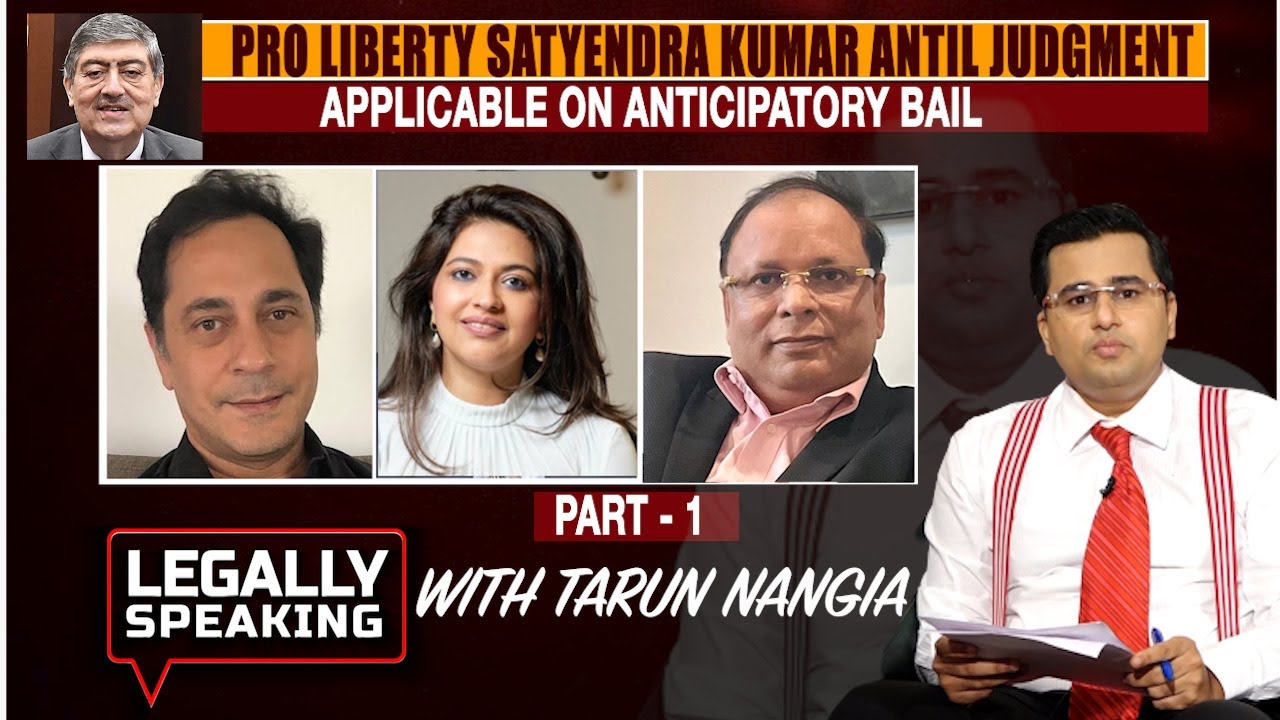 Pro Liberty Satyendra Kumar Antil Judgment (Applicable on Anticipatory Bail) | NewsX